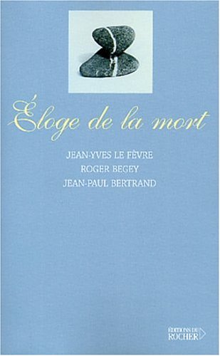 Éloge de la mort