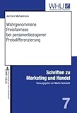 Wahrgenommene Preisfairness bei personenbezogener Preisdifferenzierung, Mahadevan, Jochen, 3631596235