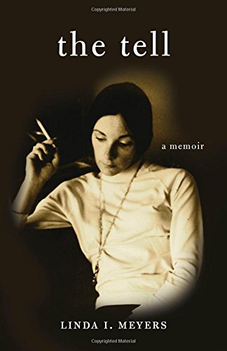 [D.o.w.n.l.o.a.d] The Tell: A Memoir ZIP