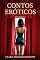 Livro CONTOS ERÓTICOS: Volume 1