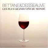 Les plus grands vins du monde (French Edition) by 