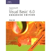 Programming With Microsoft Visual Basic 6.0: Enhanced Edition