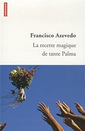 La  recette magique de tante Palma