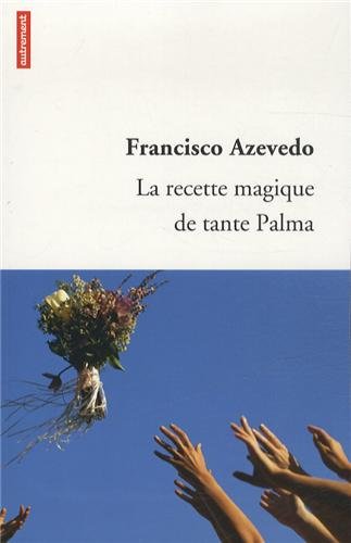 La  recette magique de tante Palma