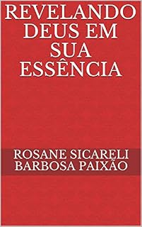 Livro Revelando Deus em sua Essência