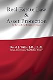 Real Estate Law & Asset Protection for Texas Real Estate Investors
