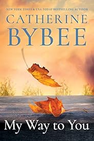 My Way To You (Creek Canyon Book 1)