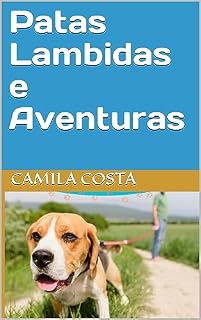 Livro Patas Lambidas e Aventuras