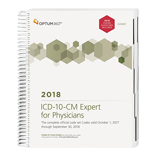 Download ICD-10-CM Expert for Physicians: With Guidelines 2018 (Spiral) Download ICD-10-CM Expert for Physicians: With Guidelines 2018 (Spiral)
