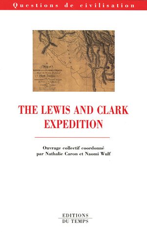 The  Lewis and Clark expedition