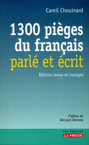 1300 Pièges du Français Parlé et Ecrit