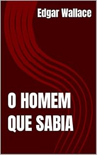 Livro O HOMEM QUE SABIA