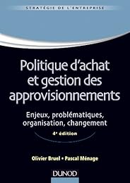 Politique d'achat et gestion des approvisionnements