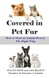 Covered in Pet Fur: How to start an animal rescue