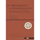 The Mathematics Of Generalization (Santa Fe Institute Series)