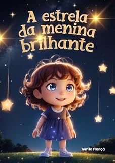Livro A Estrela da Menina Brilhante