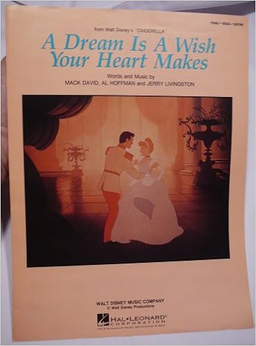 A Dream Is A Wish Your Heart Makes From Cinderella Walt Disney David Hoffman Livingston Amazon Com Books