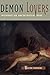 Demon Lovers: Witchcraft, Sex, and the Crisis of Belief by 