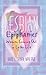 Lesbian Epiphanies: Women Coming Out in Later Life (Haworth Gay & Lesbian Studies)