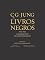 Livro Caixa Os Livros Negros: 1913-1932 Cadernos de transformação