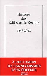 Histoire des Éditions du Rocher, 1943-2003