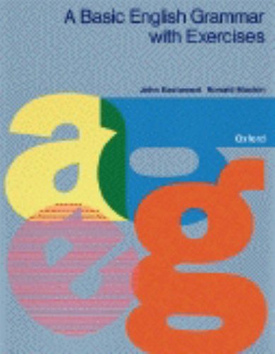 A Basic English Grammar: With Exercises A Basic English Grammar: With Exercises
