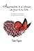 Apprendre à s'aimer un jour à la fois: 366 rélexions quotidiennes pour apprivoiser le bonheur (Fr by Diane Gagnon