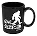 Funny Guy Mugs Gone Squatchin' Ceramic Coffee Mug - 11oz - Ideal Funny Coffee Mug for Women and Men - Hilarious Novelty Coffee Cup with Witty Sayings