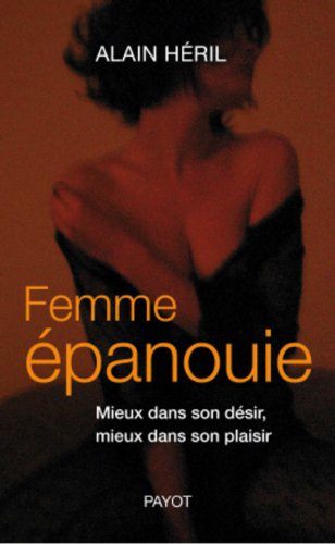 femme epanouie. by (Paperback)