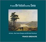 From Bristol to the Sea by 