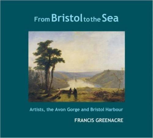 From Bristol to the Sea by Francis W. Greenacre
