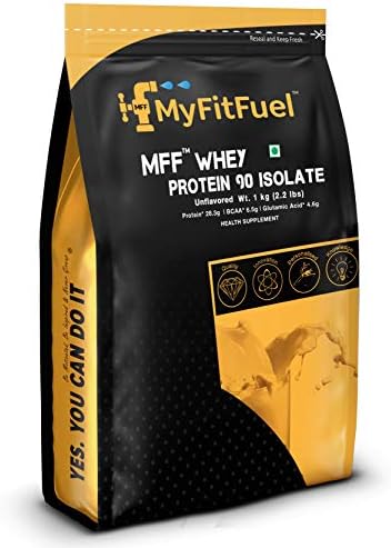 MyFitFuel MFF Whey Protein 90 Isolate | 1 Kg, 30 Servings (Unflavoured) | Pure 100% Isolate Protein