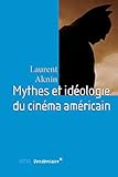 Image de Mythes et idéologie du cinéma américain