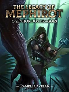 Livro O Senhor dos Dragões (Livro-jogo) (Universo Mephirot: Livros-jogos Livro 1)