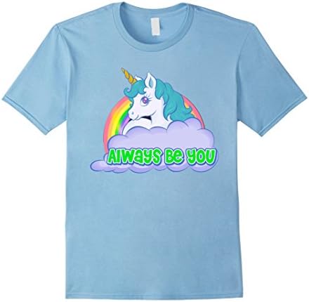 Men's Unicorn Always Be You Shirt 2XL Baby Blue