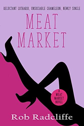 MEAT MARKET (The Lad-Lit Series Book 3)