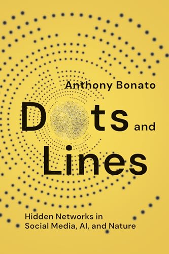 Dots and Lines: Hidden Networks in Social Media, AI, and Nature at Amazon