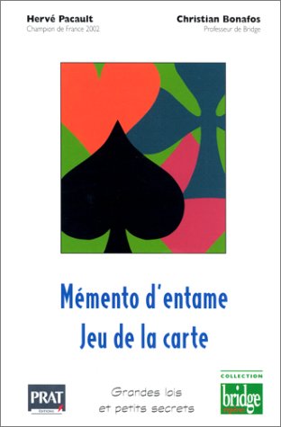 Mémento d'entame,  jeu de la carte