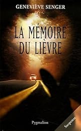 La  mémoire du lièvre