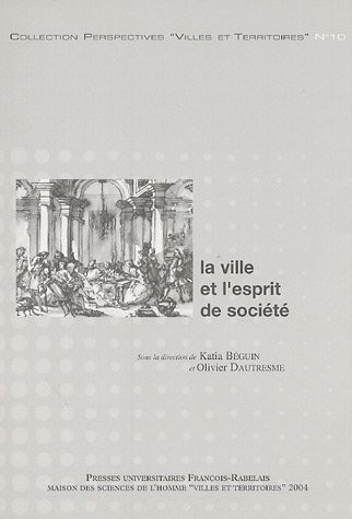 La  ville et l'esprit de société