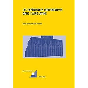 Les expériences corporatives dans l’aire latine (Convergences) (French, Italian and Spanish Edition)