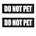 FAYOGOO Reflective Do Not Pet Patches with Hook Backing for Service Dog Vests /Harnesses. L, 6