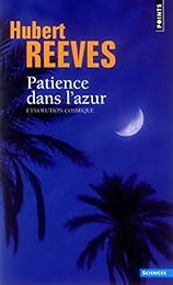 Patience dans l'azur