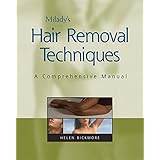 Milady's Hair Removal Techniques: A Comprehensive Manual