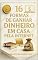 Livro 16 Formas de ganhar dinheiro de dentro de casa: 16 Formas de ganhar dinheiro Pela Internet