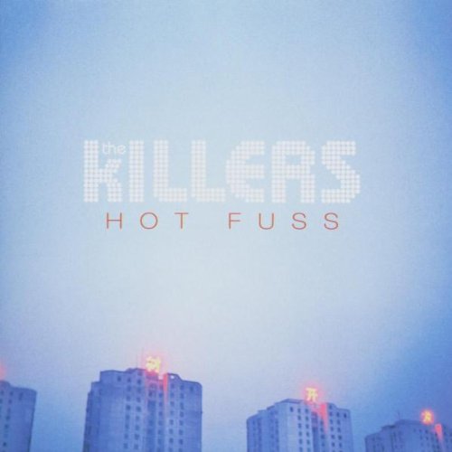 #12 — Hot Fuss