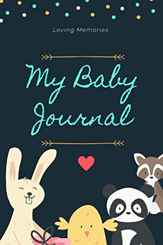 My Baby Journal: Five years journal: Moms Diary (one line a day journal - five years of memories - Daily journal - Yearly Journal) | Baby journal for moms