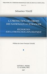 La  protection des droits des nationaux à l'étranger