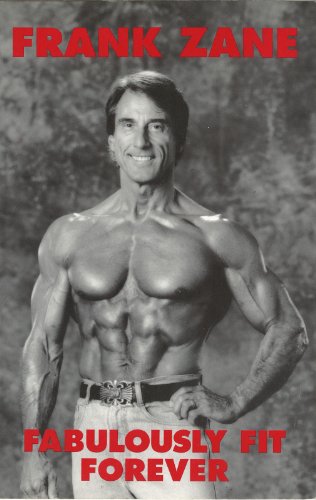 Fabulously Fit Forever by Frank Zane