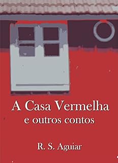 Livro A Casa Vermelha: e outros contos
